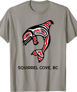 Squirrel Cove, BC Native American Orca Killer Whales Gift T-Shirt